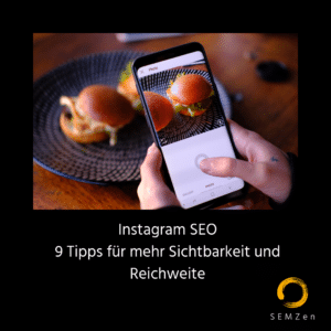 Instagram SEO - Was muss in die Instagram Bio? Was sind Alt Tags? Wie finde ich die besten Hashtags? Welche Tools sind die besten?